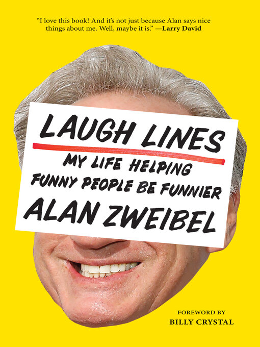 Title details for Laugh Lines by Alan Zweibel - Available